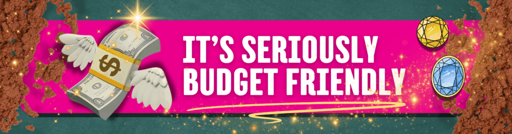 budget friendly