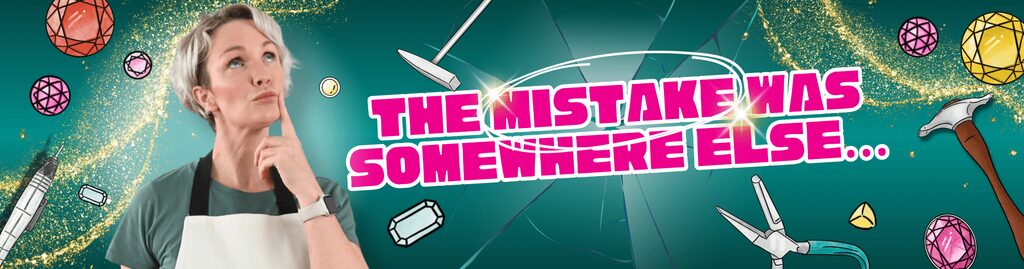 The Mistake was Somewhere Else